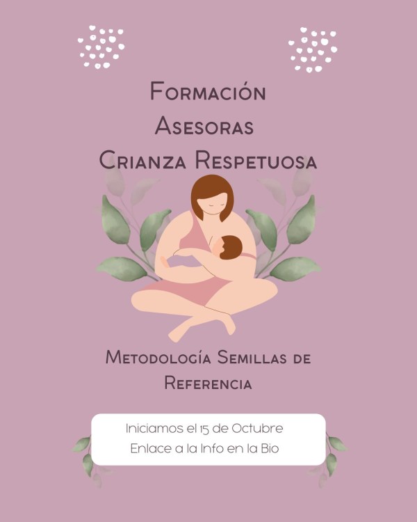 Asesoras Crianza Respetuosa Semillas de Referencia
